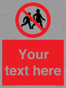 Custom No Children Sign